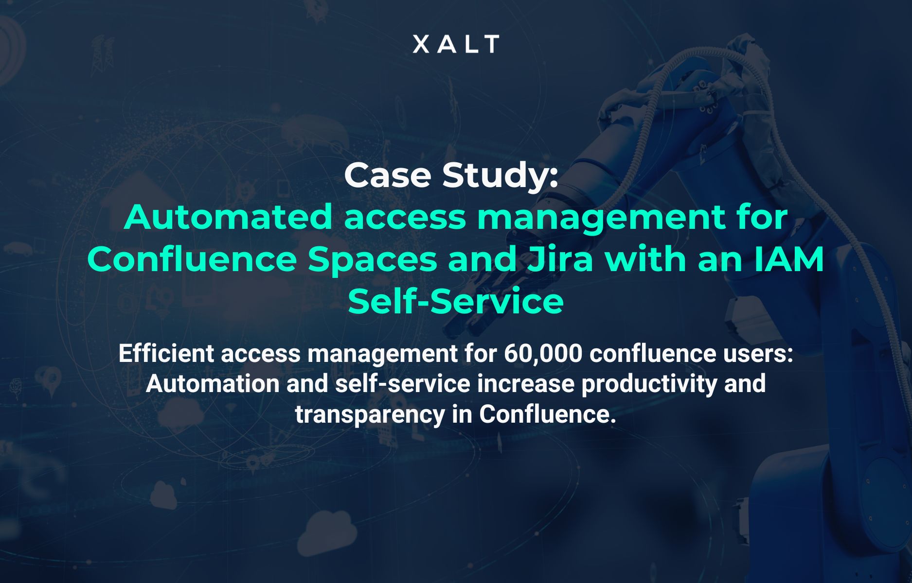 Efficient authorization management for 60,000 Confluence users: automation and self-service increase productivity and transparency in Confluence.