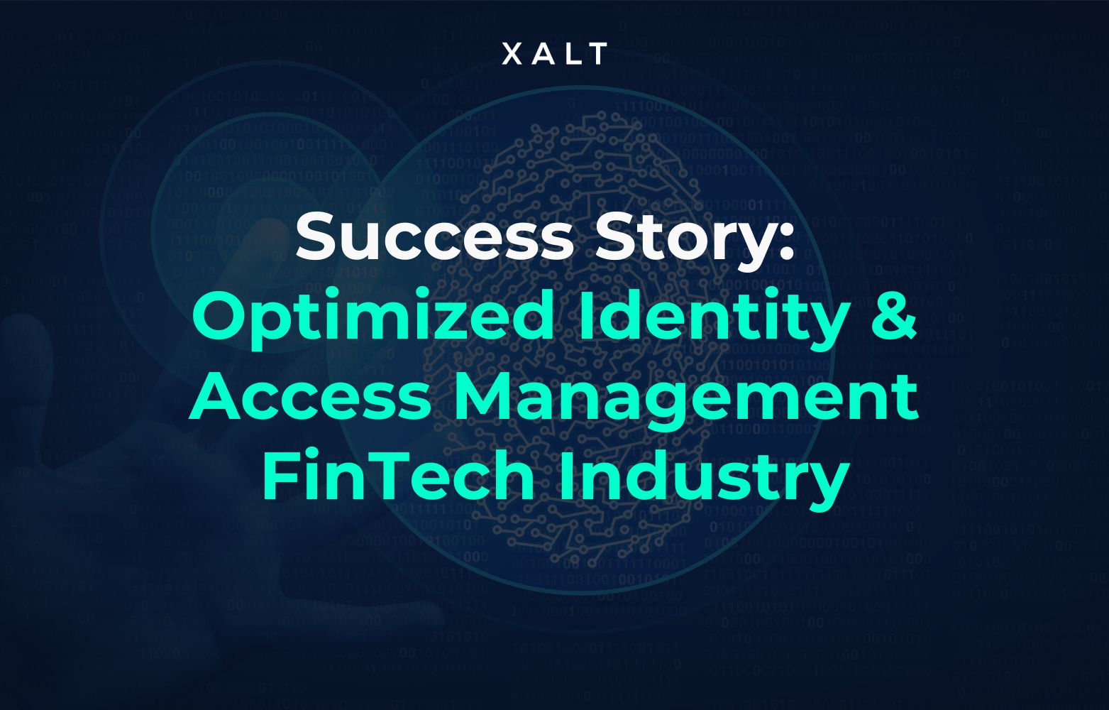 Optimized Identity & Access Management FinTech industry