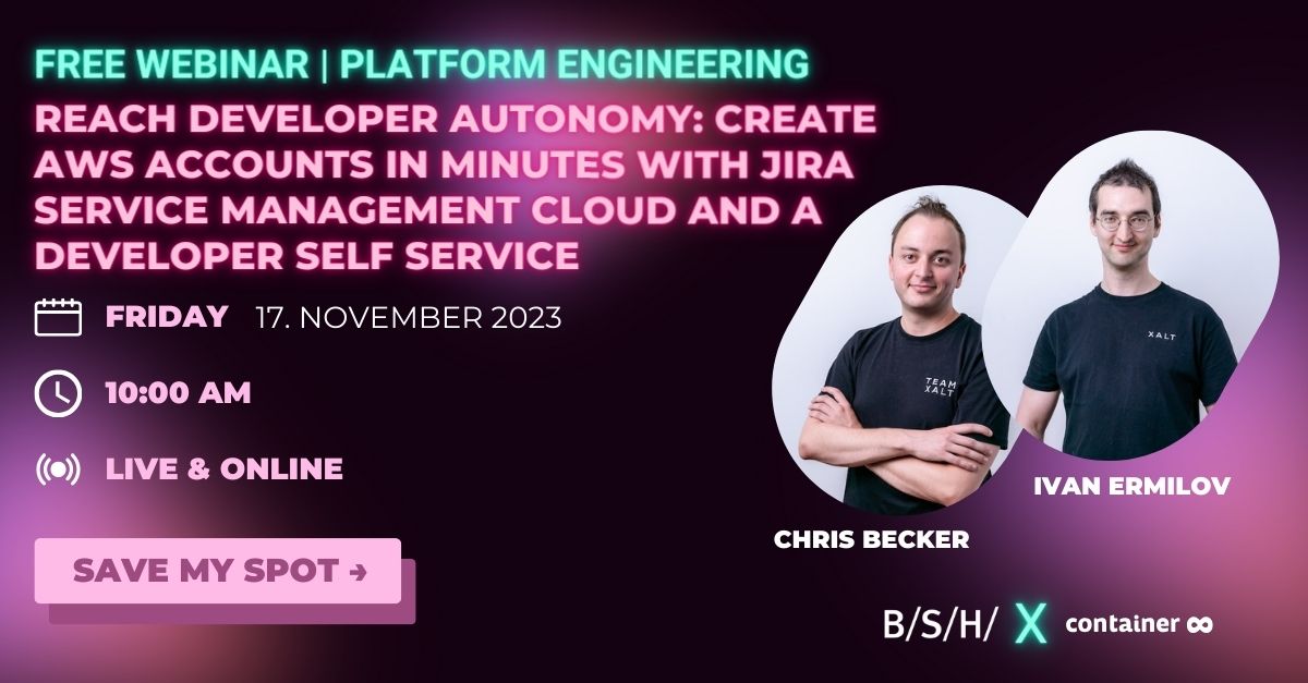 Webinar - Platform Engineering: AWS Account Erstellung mit Developer Self-Service (Jira Service Management)