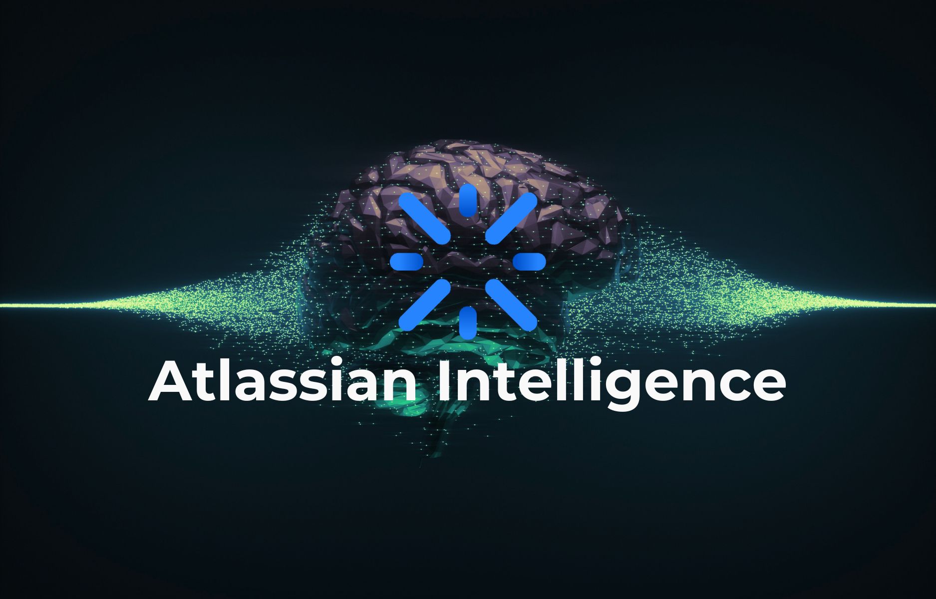 Atlassian Intelligence for Jira and Confluence increases your productivity.