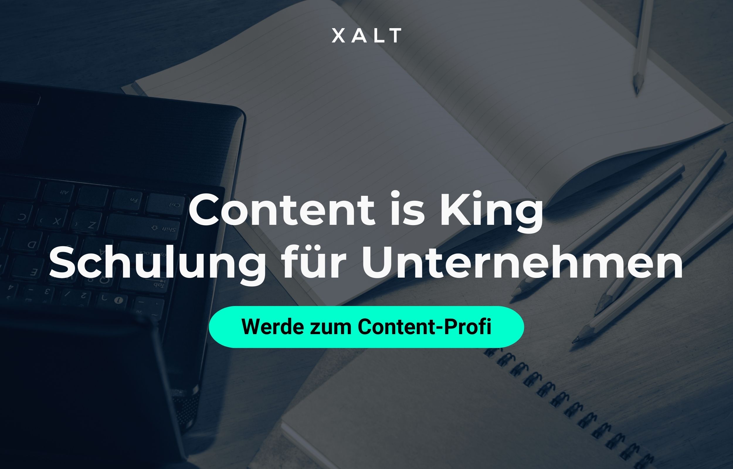Content is King Schulung