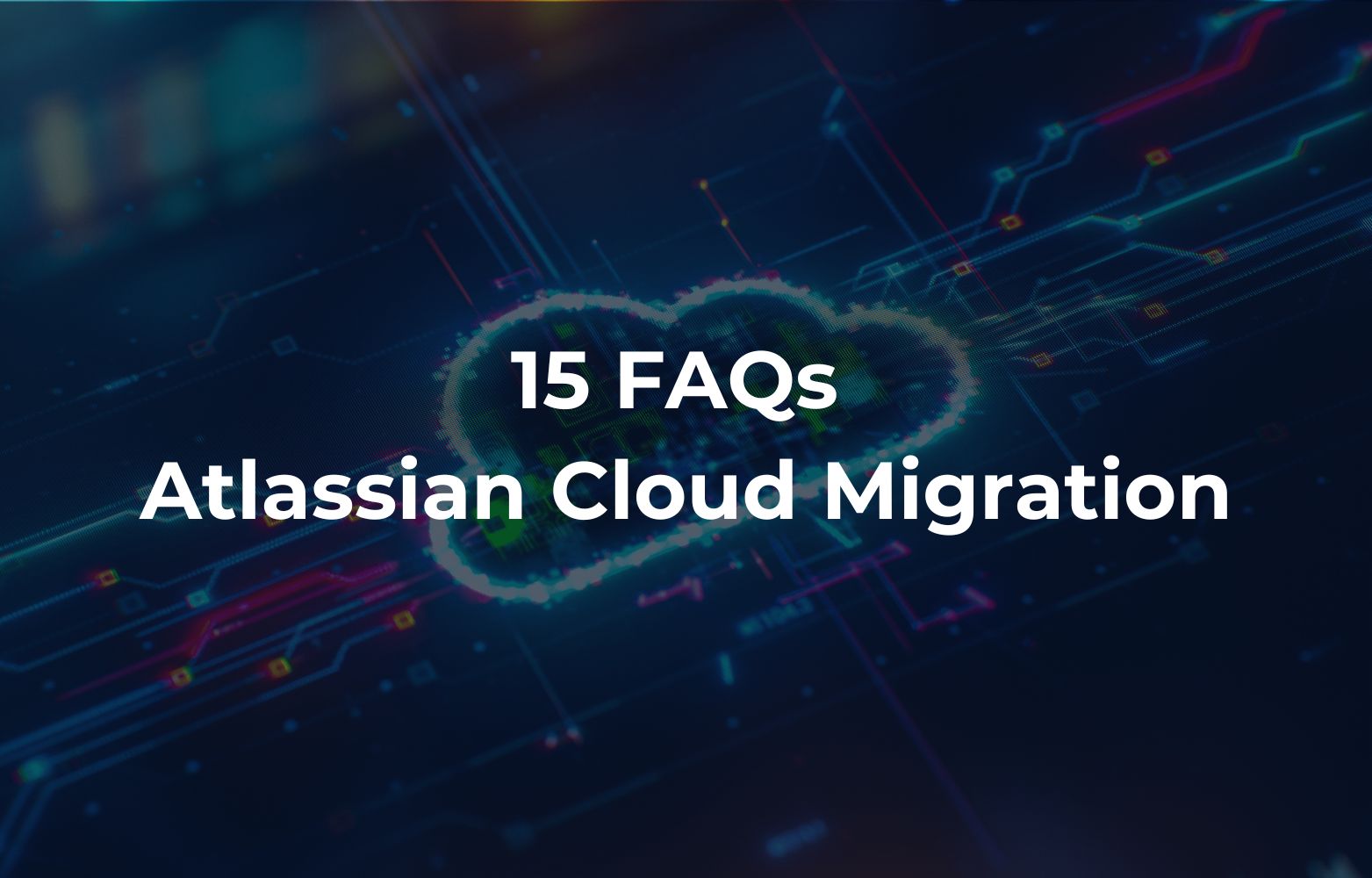 15 Fragen & Antworten zur Migration in die Atlassian Cloud
