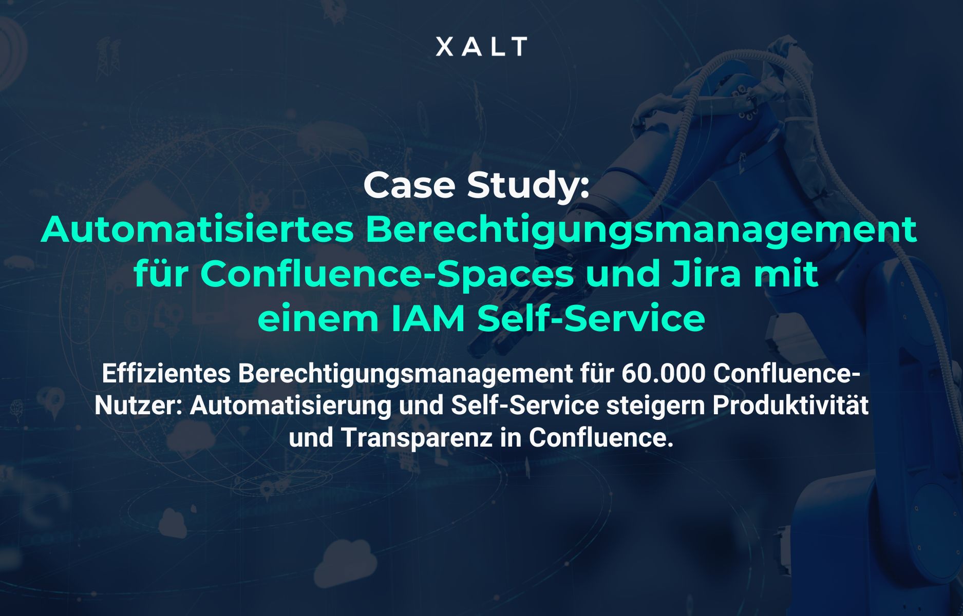 Effizientes Berechtigungsmanagement für 60.000 Confluence-Nutzer: Automatisierung und Self-Service steigern Produktivität und Transparenz in Confluence.​