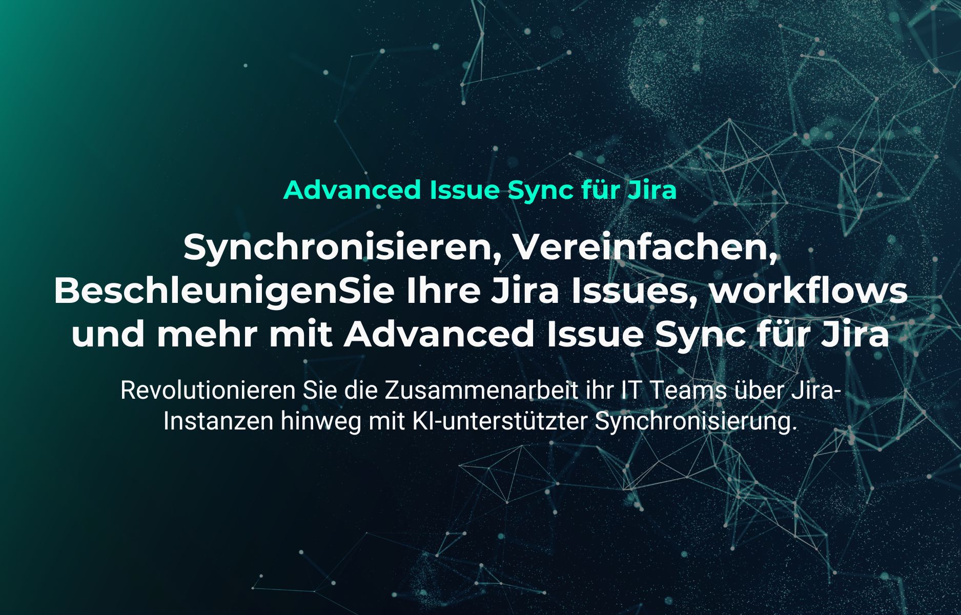 Advanced issue sync for jira: Synchronize Jira issues, tickets, workflows