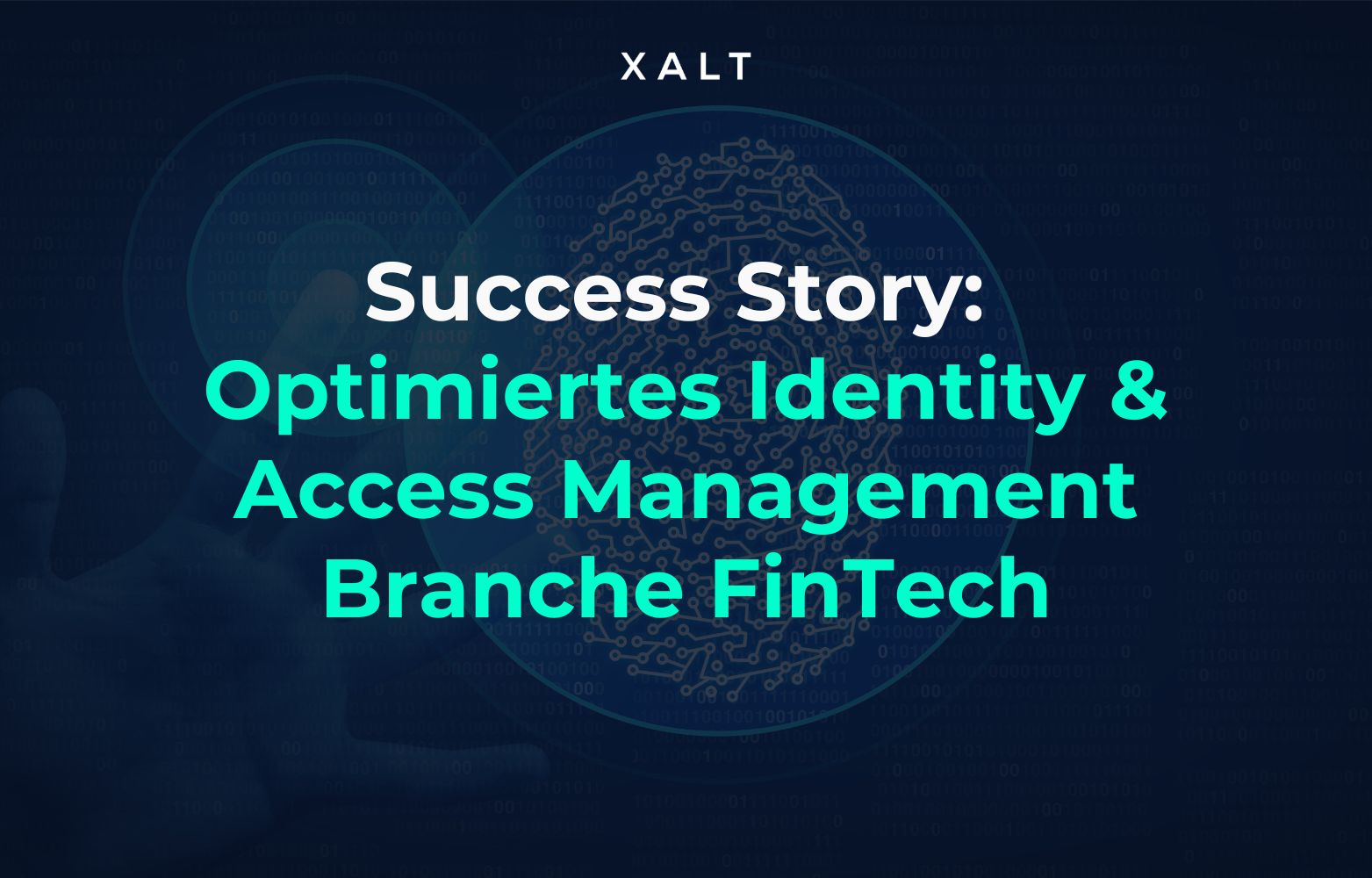Optimiertes Identity & Access Management Branche FinTech ​