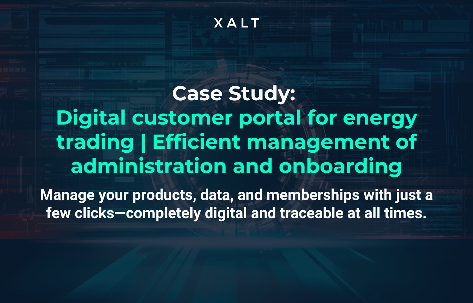 Digital customer portal for energy trading | Efficiently manage administration & onboarding