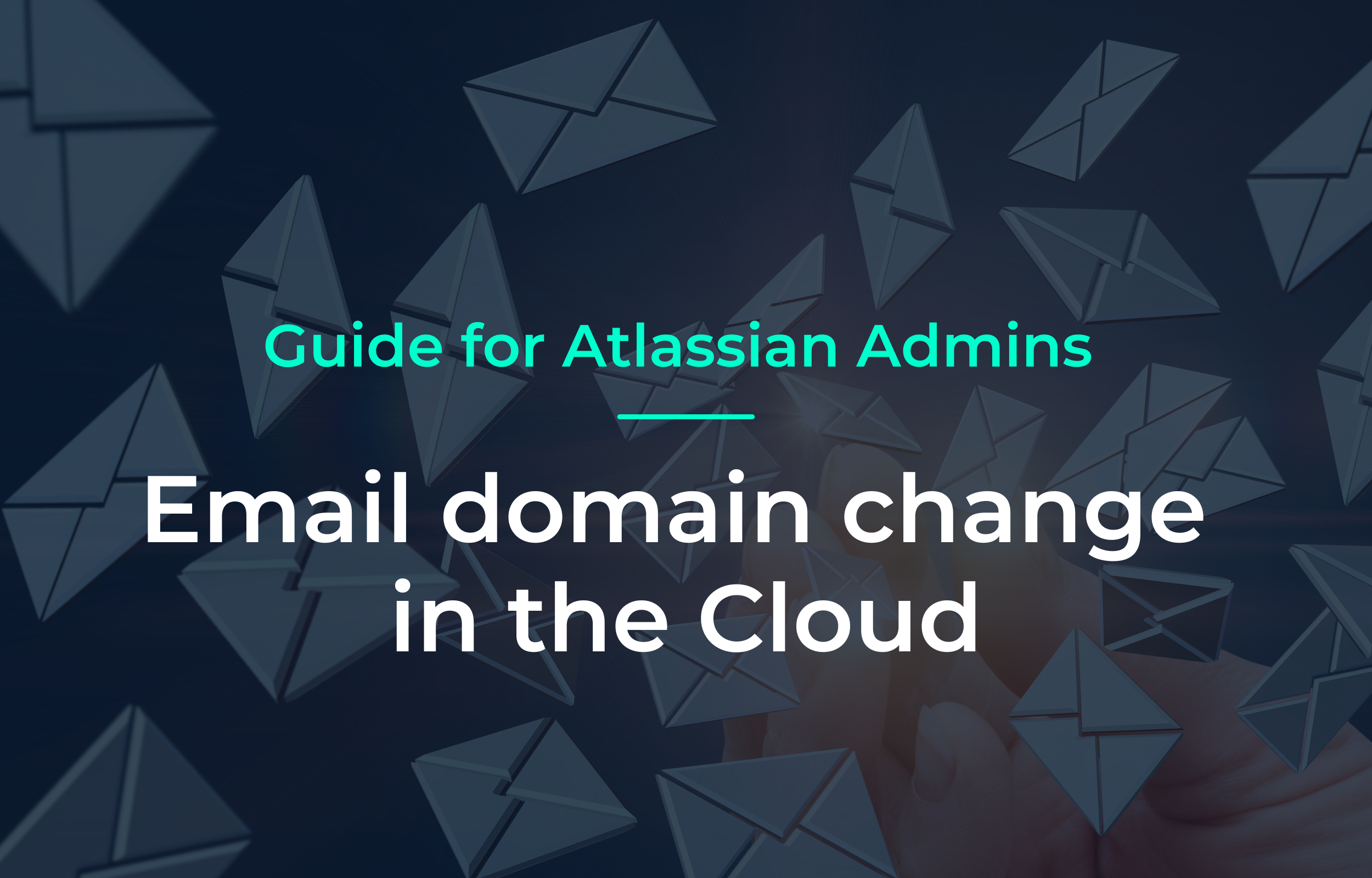 Change email domain in the Atlassian Cloud