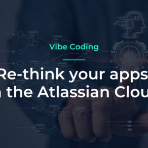 Plugin vibe coding in the Atlassian Cloud