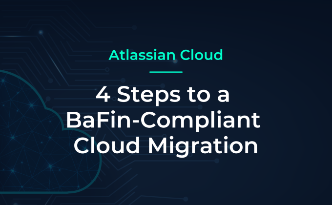 Atlassian Cloud BaFin-konform migrieren