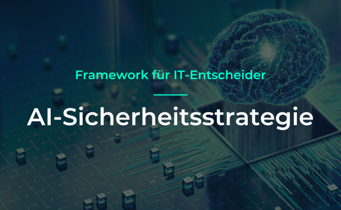 Illustration of a digital brain above a computer circuit board with the title ‘IT Security Strategy – Framework for IT Decision Makers.’.