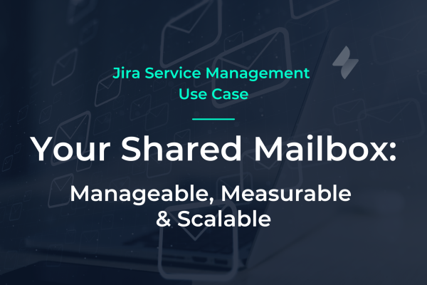 XALT Blog Shared Mailbox in JSM