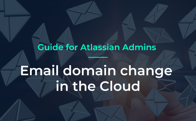Change email domain in the Atlassian Cloud