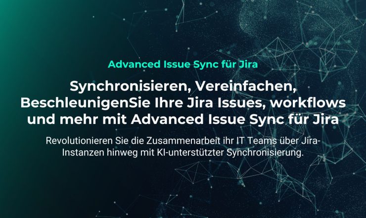 Advanced issue sync für jira: Jira issues, tickets, workflows synchronisieren